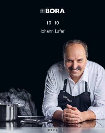 BORA 10|10 Kochbuch – Johann Lafer