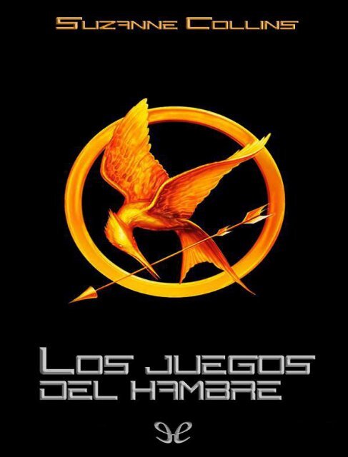 Los juegos del hambre - Suzanne Collins