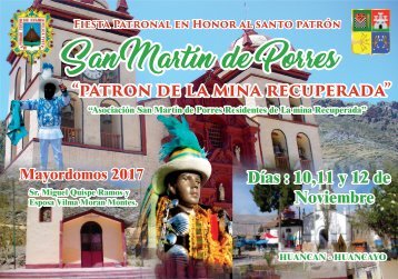 Programa de La FIESTA EN HONOR DE SAN MARTIN DE PORRES PATRON DE LA MINA RECUPERADA 2017