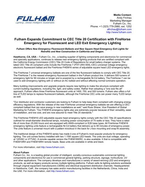 Fulham Expands Commitment to CEC Title 20 Certification with FireHorse Emergency for Fluorescent and LED Exit Emergency Lighting