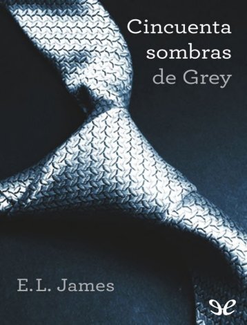 Cincuenta sombras de Grey - E. L. James