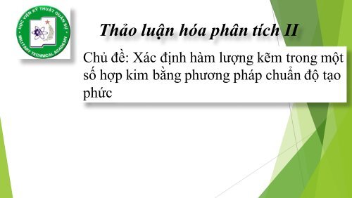 Xác định hàm lượng kẽm trong một số hợp kim bằng phương pháp chuẩn độ tạo phức