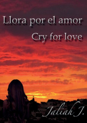 cry for love