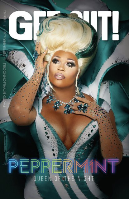 Get Out! GAY Magazine – Issue 332– September 6, 2017
