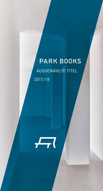 Flyer Ausgewählte Titel 2017/18 Park Books