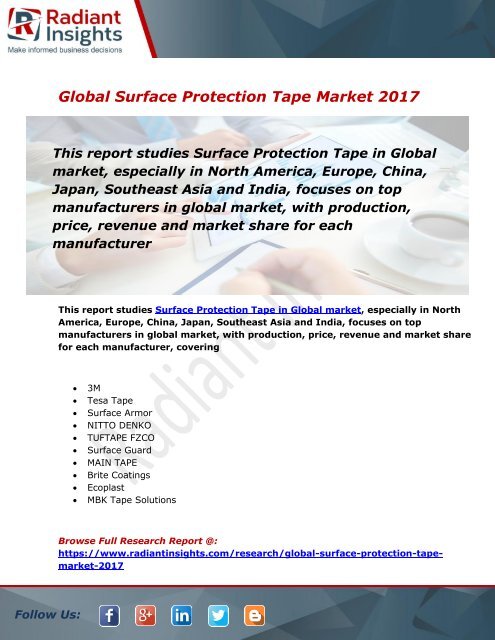 Surface Protection Tape Market Size, Share, Trends, Analysis and Forecast Report to 2021:Radiant Insights, Inc