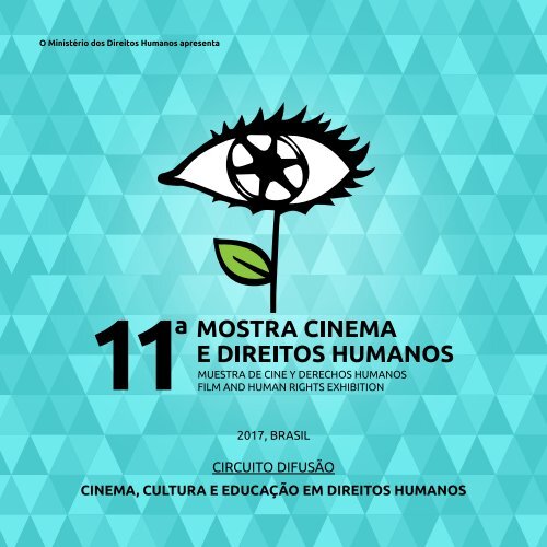 Mostra Cinema E Direitos Humanos - Circuito Difusão 2017