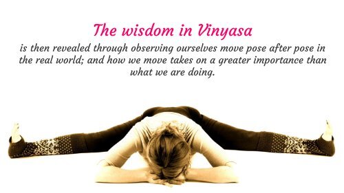 The Yoga Vinyasa Explained