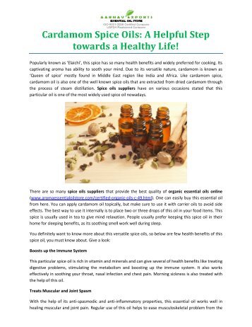 Cardamom Spice Oils: A Helpful Step towards a Healthy Life!