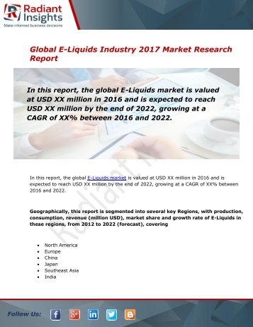 E-Liquids Market Size, Share, Trends, Analysis and Forecast Report to 2022:Radiant Insights, Inc