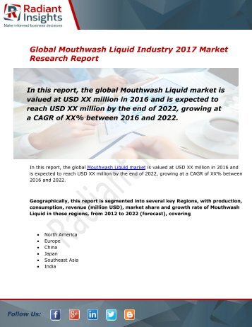 Mouthwash Liquid Market Size, Share, Trends, Analysis and Forecast Report to 2022:Radiant Insights, Inc