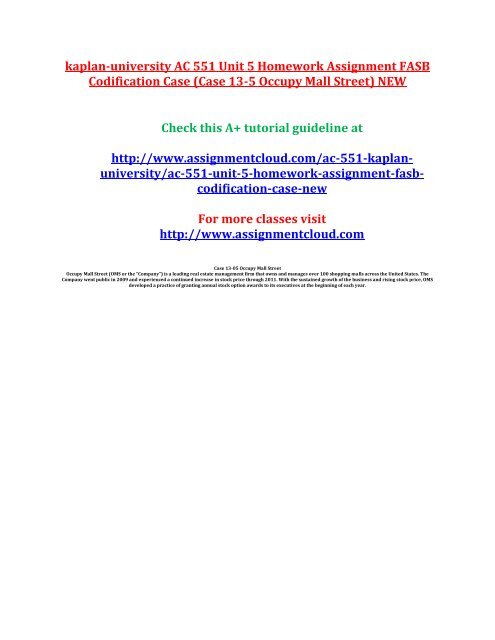 kaplan-university AC 551 Unit 5 Homework Assignment FASB Codification Case (Case 13-5 Occupy Mall Street) NEW