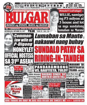 OCTOBER 25, 2017 BULGAR: BOSES NG PINOY, MATA NG BAYAN