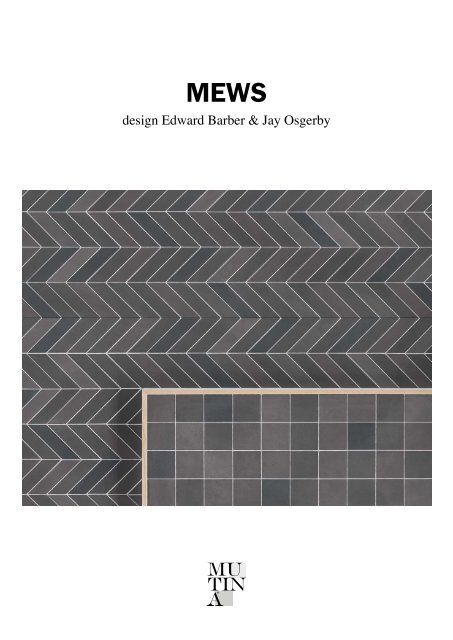 Mutina - MEWS