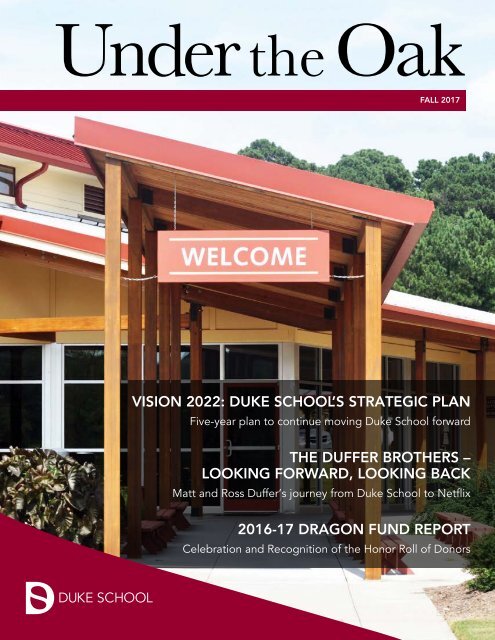 Duke School Under the Oak Magazine, Fall 2017