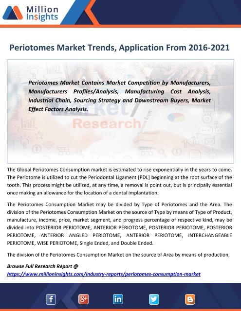 Periotomes Market Trends, Application, Growth rate, Volume, Margin From 2016-2021