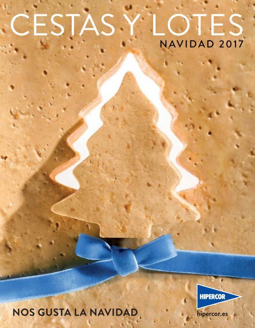 Catálogo HIPERCOR CESTAS Y LOTES NAVIDAD 2017