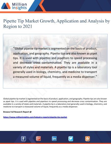 Pipette Tip Market Growth, Application and Analysis by Region to 2021