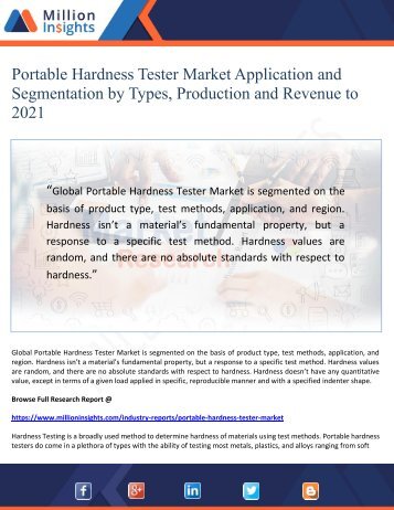 Portable Hardness Tester Market Application and Segmentation by Types, Production and Revenue to 2021