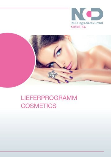 Lieferprogramm Cosmetics_NCD Ingredients GmbH