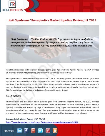 Rett Syndrome Therapeutics Market Pipeline Review, H1 2017