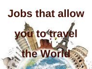 Jobs that allow you to travel the world