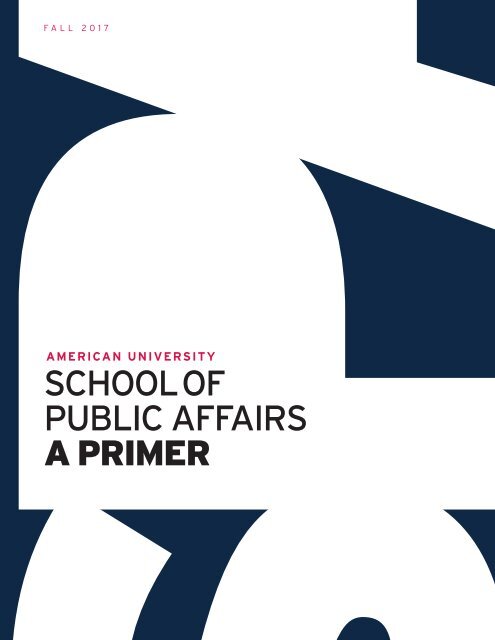 American University School of Public Affairs "A Primer"