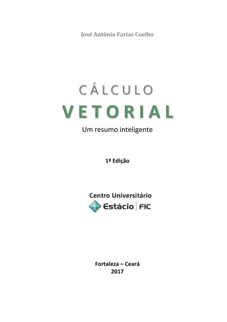 Calculo Vetorial - Um resumo inteligente