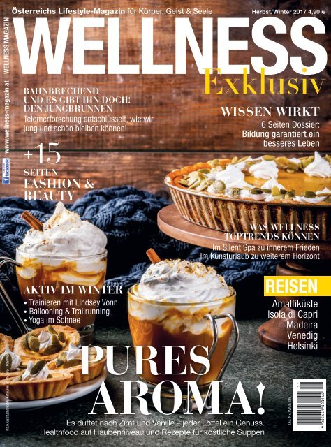 WELLNESS Magazin Exklusiv - Herbst/Winter 2017
