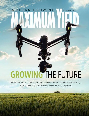 Maximum Yield Modern Growing | UK/EU Edition | March/April 2017