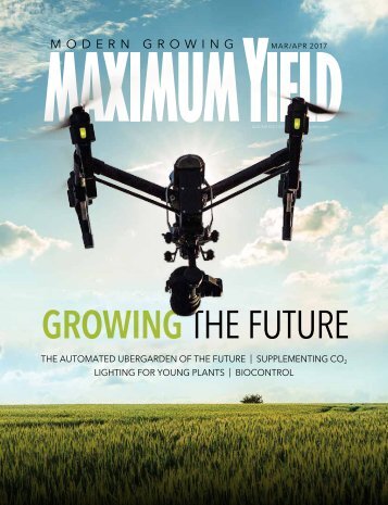 Maximum Yield Modern Growing | AUS/NZ Edition | March/April 2017