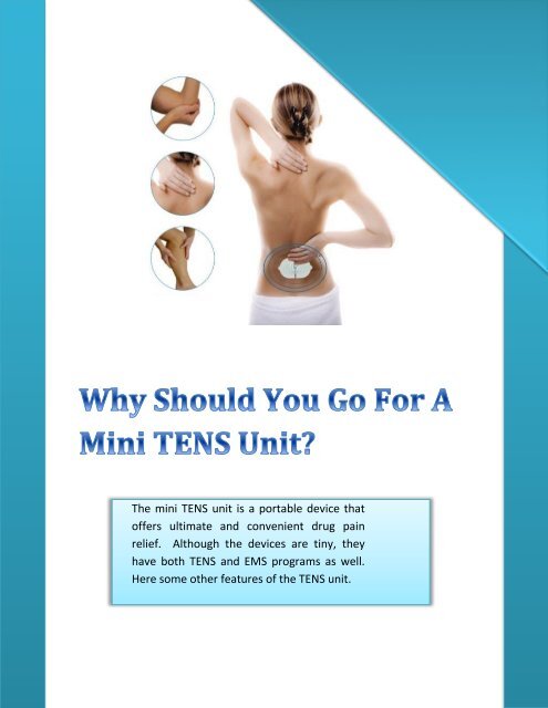Why Should You Go For A Mini TENS Unit