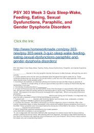 PSY 303 Week 3 Quiz Sleep-Wake, Feeding, Eating, Sexual Dysfunctions, Paraphilic, and Gender Dysphoria Disorders 