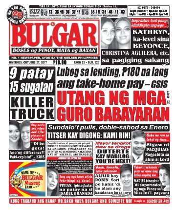 OCTOBER 27, 2017 BULGAR: BOSES NG PINOY, MATA NG BAYAN