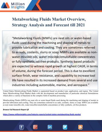 Metalworking Fluids Market Overview, Strategy Analysis and Forecast till 2021