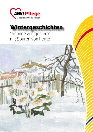Wintergeschichten - AWO Pflege Schleswig-Holstein gGmbH