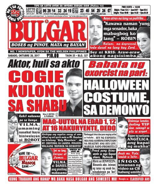 OCTOBER 28, 2017 BULGAR: BOSES NG PINOY, MATA NG BAYAN