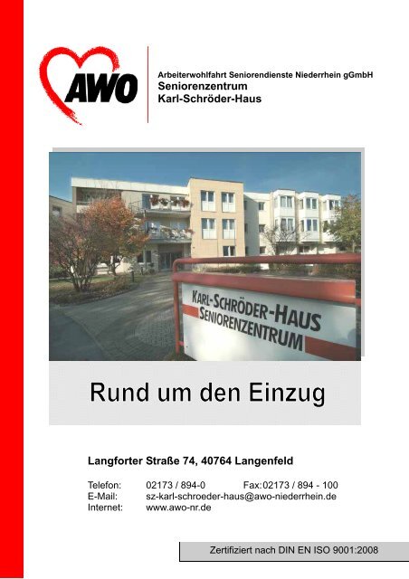 Seniorenzentrum Karl-Schröder-Haus Langforter Straße 74, 40764 ...