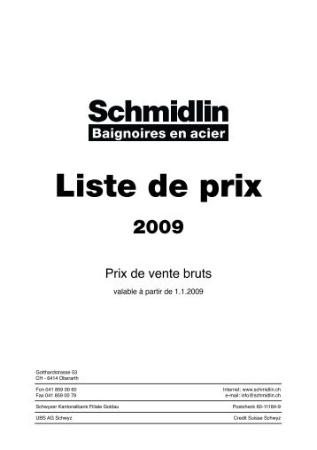 Prix de vente bruts 2009 - Wilhelm Schmidlin AG