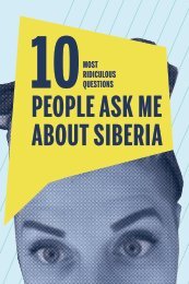 10 MOST RIDICULOUS QUESTIONS PEOPLE ASK ME ABOUT SIBERIA