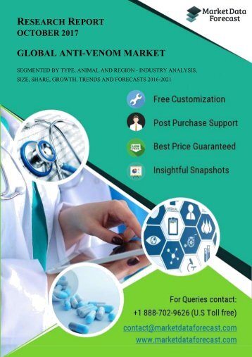 Global Anti-Venom Market Growth, Trends and Forecast 2021
