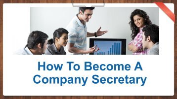 How To Become A  Company Secretary