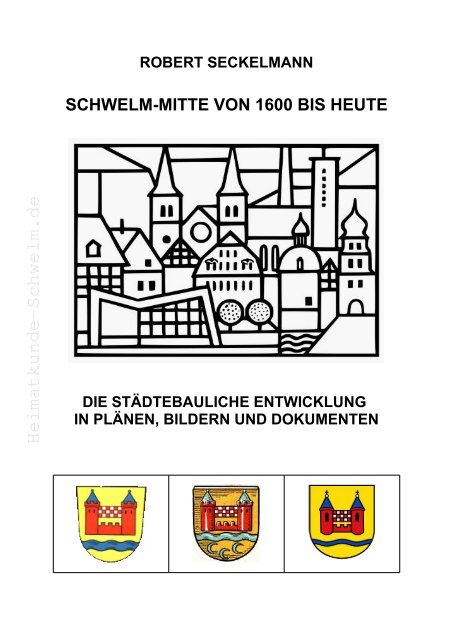 Seckelmann, Schwelm Mitte 1600 bis heute 