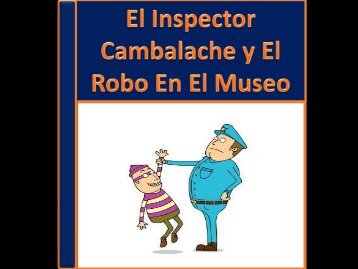 EL INSPECTOR CAMBALACHE Y EL ROBO EN EL MUSEO