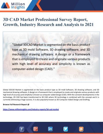 3D CAD Market Professional Survey Report to  2021 Industry Research, Growth, Trends, and Analysis