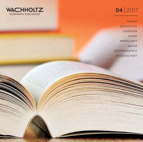Wachholtz Verlag Verlagsprogramm 04-2017