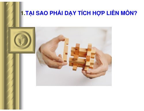 DẠY HỌC TÍCH HỢP LIÊN MÔN Ở TRƯỜNG TRUNG HỌC PHỔ THÔNG