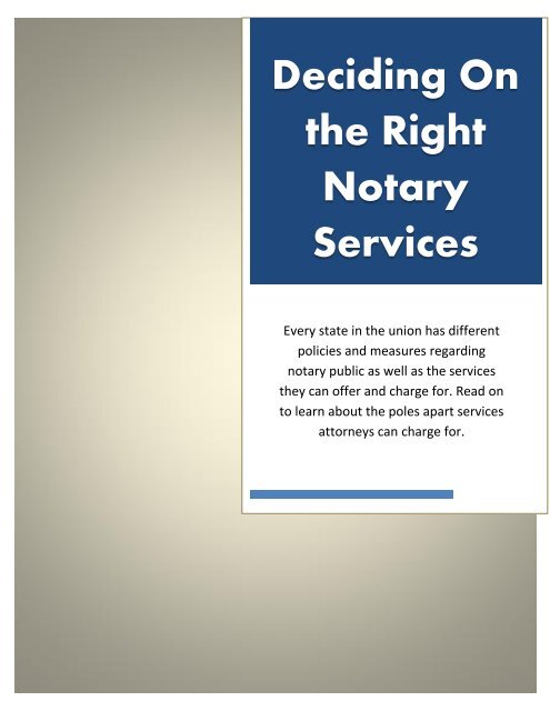 Deciding On the Right Notary Services