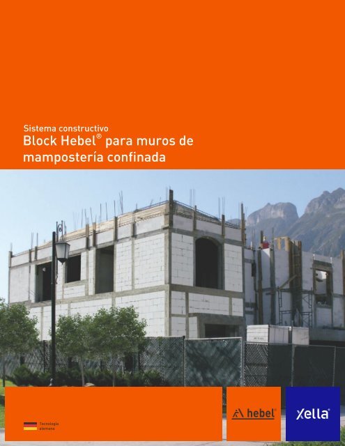 Sistema constructivo Block Hebel® para muros de mampostería  confinada