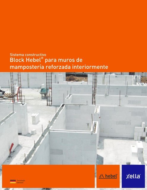 Sistema constructivo Block Hebel® para muros de mampostería reforzada interiormente